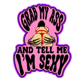 Valentine’s Tell Me I’m Sexy Cookie Cutter and Stamp with Size Option