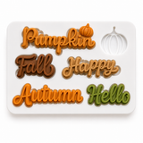 Hello Fall Autumn Pumpkin Words Silicone Mold 6 Cavity