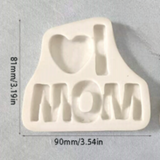 I  Love Mom silicone mold