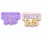 Bride-to-Be Cookie Cutter & Stamp