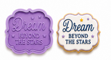 Dream Beyond the Stars Plaque Cookie Cutter & Embosser Stamp Set
