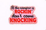 Don’t Come Knockin’ Camper Cookie Cutter with Size Option
