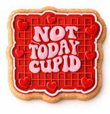 Valentines Not Today Cupid Cookie Cutters with Stamp Size Option