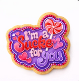 Valentines Day I'm a Sucker for you Cookie Cutter and Stamp with Size Option