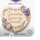 Grandma You’re My Favorite Heart Cookie Cutter & Stamp Scalloped Plaque Design