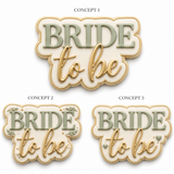 Bride-to-Be Cookie Cutter & Stamp