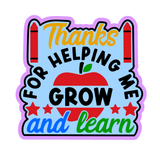Thanks for Helping Me Grow Cookie Cutter & Stamp