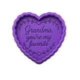 Grandma You’re My Favorite Heart Cookie Cutter & Stamp Scalloped Plaque Design
