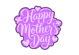 Sweet Script Mother’s Day Cookie Cutter & Stamp