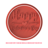 Happy Valentines Day Cookie Cutters with Stamp Size Option