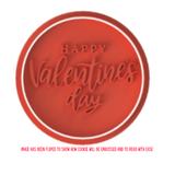 Round Happy Valentines Day Cookie Cutter and Stamp with Size Option